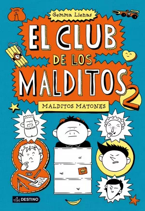 EL CLUB DE LOS MALDITOS 02: MALDITOS MATONES EL CLUB DE LOS MALDITOS 02: MALDITOS MATONES