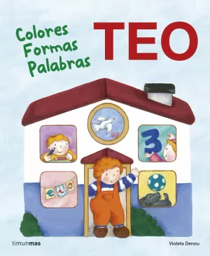 TEO. COLORES, FORMAS, PALABRAS