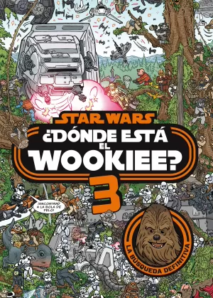 STAR WARS. ¿DONDE ESTA EL WOOKIEE? 03