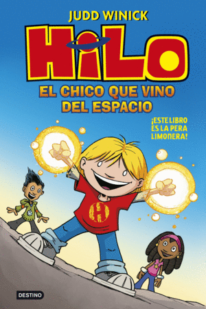HILO 01: EL CHICO QUE VINO DEL ESPACIO