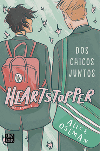 HEARTSTOPPER 01. DOS CHICOS JUNTOS