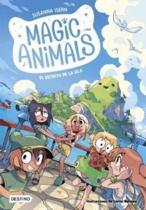 MAGIC ANIMALS 07: EL SECRETO DE LA ISLA