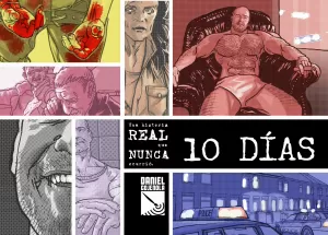 10 DÍAS, UNA HISTORIA REAL QUE NUNCA OCURRIÓ