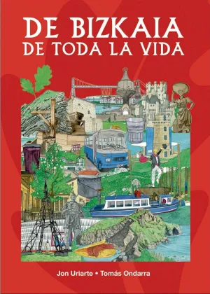 DE BIZKAIA DE TODA LA VIDA
