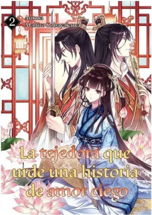 LA TEJEDORA QUE URDE UNA HISTORIA DE AMOR CIEGO 03