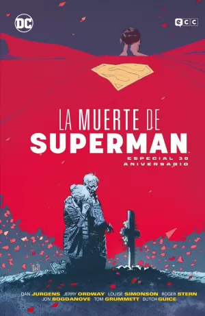 LA MUERTE DE SUPERMAN: ESPECIAL 30 ANIVERSARIO