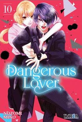 DANGEROUS LOVER 10