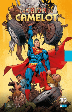 SUPERMAN: LA CADA DE CAMELOT (SEGUNDA EDICIN)