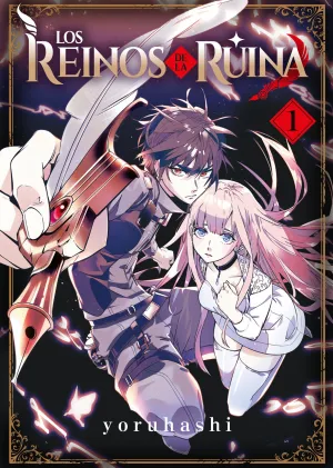 LOS REINOS DE LA RUINA 01