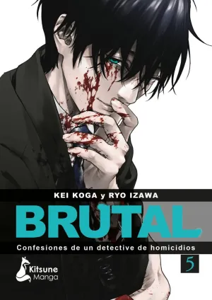 BRUTAL 05: CONFESIONES DE UN DETECTIVE DE HOMICIDIOS