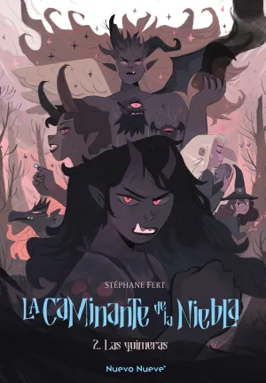 LA CAMINANTE DE LA NIEBLA 02: LAS QUIMERAS