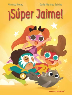 ¡SÚPER JAIME! ¡SÚPER JAIME!
