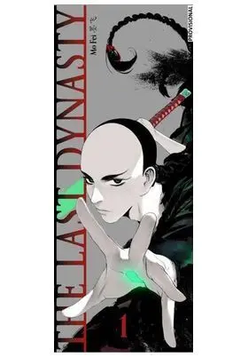 LA ÚLTIMA DINASTÍA LA ÚLTIMA DINASTÍA