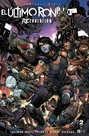 LAS TORTUGAS NINJA: EL ÚLTIMO RONIN II - REEVOLUCIÓN 02