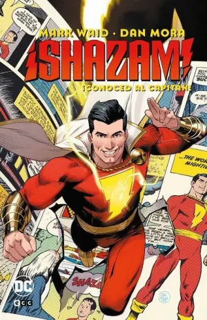 SHAZAM, CONOCE AL CAPITÁN