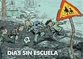 DÍAS SIN ESCUELA