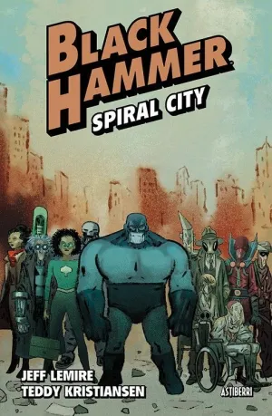 BLACK HAMMER 9: SPIRAL CITY