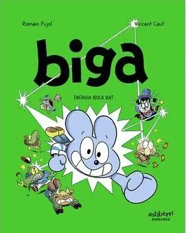 BIGA 09: ENERGIA BOLA BAT