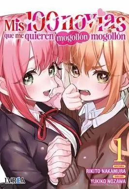 MIS 100 NOVIAS QUE ME QUIEREN MOGOLLÓN MOGOLLÓN 01