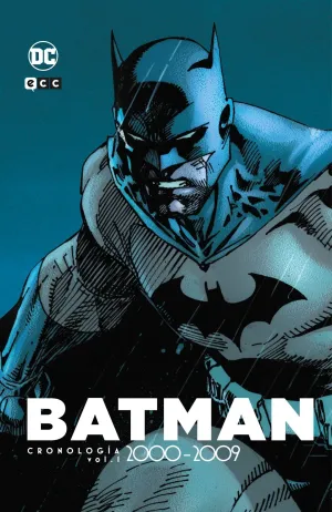 BATMAN: CRONOLOGÍA 05: 2000-2009 PARTE 1
