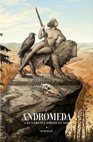 ANDRÓMEDA O EL LARGO CAMINO A CASA