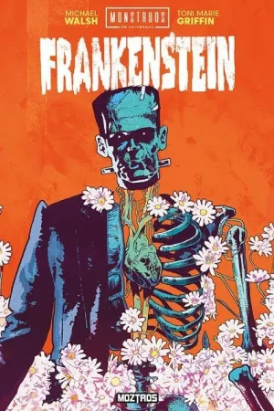 FRANKENSTEIN. MONSTRUOS DE UNIVERSAL