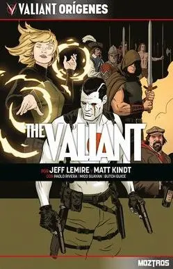 THE VALIANT: ORÍGENES