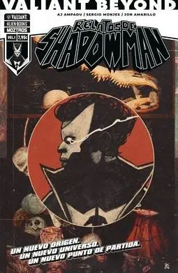 VALIANT BEYOND: RELATOS DE SHADOWMAN 01 VALIANT BEYOND: RELATOS DE SHADOWMAN 01