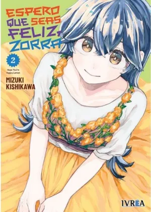 ESPERO QUE SEAS FELIZ, ZORRA 02