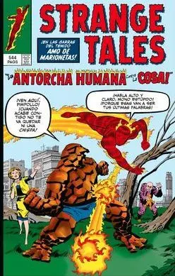 STRANGE TALES: LA ANTORCHA HUMANA Y LA COSA