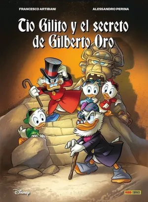 TÍO GILITO Y EL SECRETO DE GILBERTO ORO (MARVEL DISNEY)