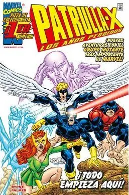 LA PATRULLA-X: LOS AÑOS PERDIDOS 01
