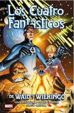 LOS 4 FANTÁSTICOS DE WAID Y WIERINGO