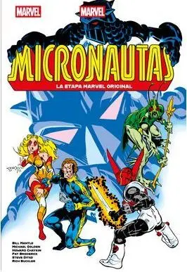 LOS MICRONAUTAS 01: LA ETAPA MARVEL ORIGINAL