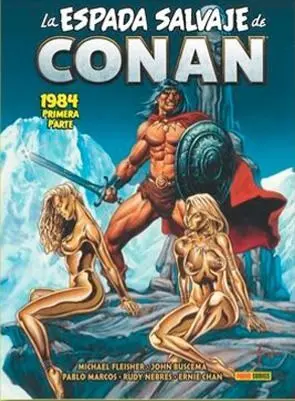 LA ESPADA SALVAJE DE CONAN MAGAZINE 15: 1984 PRIMERA PARTE