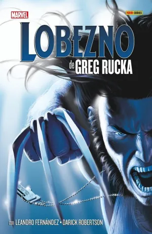 LOBEZNO DE GREG RUCKA: LA COLECCION COMPLETA