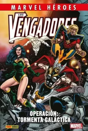 LOS VENGADORES: OPERACIÓN TORMENTA GALÁCTICA