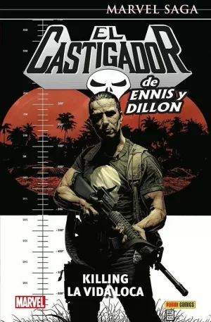 EL CASTIGADOR DE ENNIS Y DILLON 04: KILLING LA VIDA LOCA