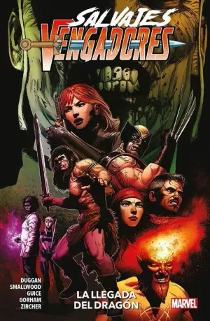SALVAJES VENGADORES 03: LA LLEGADA DEL DRAGÓN