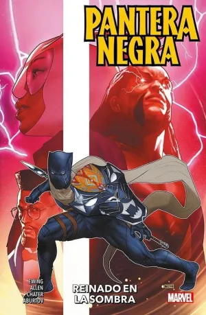 PANTERA NEGRA DE EVE EWING 02: REINADO EN LA SOMBRA (SEGUNDA PARTE)
