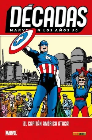 DÉCADAS MARVEL EN LOS AÑOS 50: ¡EL CAPITÁN AMÉRICA ATACA! (OFERTA RELANZAMIENTO)