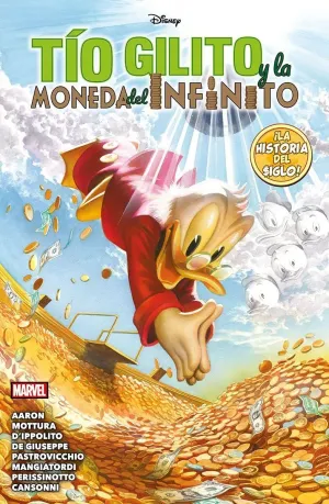 TIO GILITO Y LA MONEDA DEL INFINITO (MARVEL DISNEY)