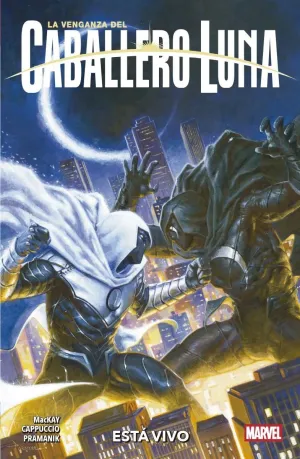 LA VENGANZA DEL CABALLERO LUNA 02: ESTÁ VIVO