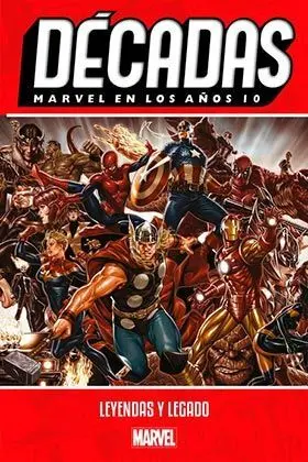 DÉCADAS. MARVEL EN LOS AÑOS 10 (NUEVO PVP)