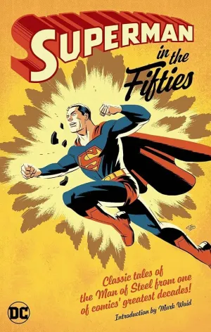 SUPERMAN EN LOS AÑOS CINCUENTA