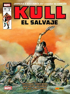 KULL EL SALVAJE - LA ETAPA ORIGINAL MARVEL 02