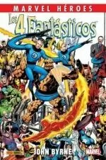 LOS 4 FANTÁSTICOS DE JOHN BYRNE 01 (NUEVA EDICIÓN)