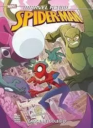 MARVEL ACTION. SPIDERMAN 06: CAOS EN EL COLEGIO