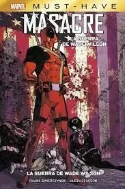 MASACRE: LA GUERRA DE WADE WILSON