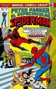 PETER PARKER, EL ESPECTACULAR SPIDERMAN 01: ¡LA TARÁNTULA PICA DOS VECES!